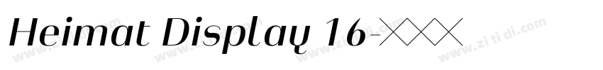Heimat Display 16字体转换 Heimat Display 16字体转换